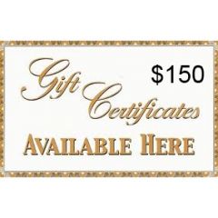 $150 GIFT CERTIFICATE