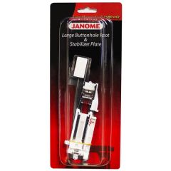 Janome Large Buttonhole Foot & Stabilizer Plate for MC15000