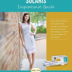 Baby lock Solaris Inspirational Guide